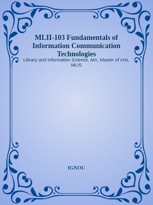 MLII-103 Fundamentals of Information Communication Technologies